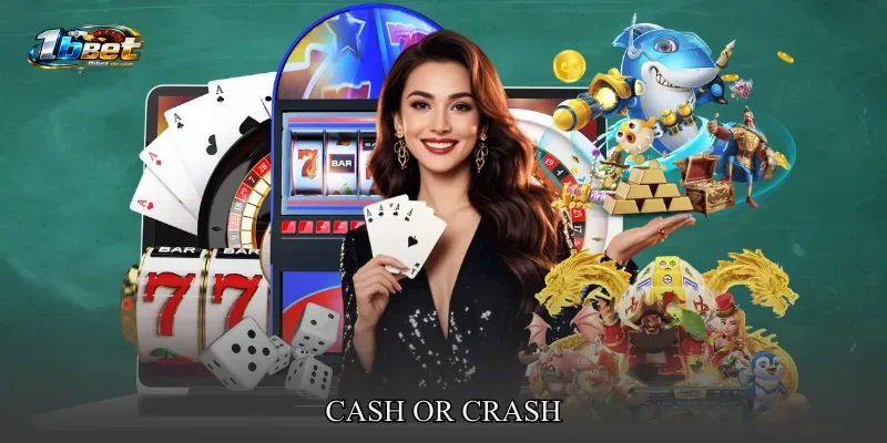 Cash or Crash