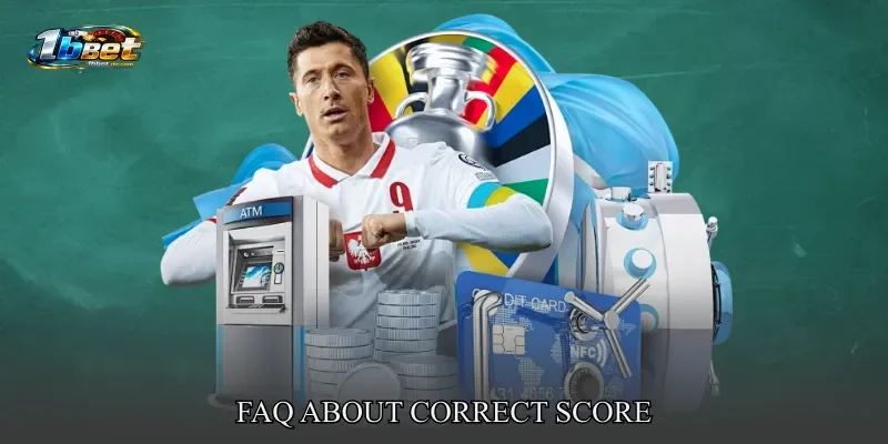 FAQ About Correct Score