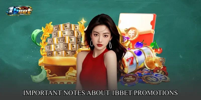 Important Notes About 1BBET promotions