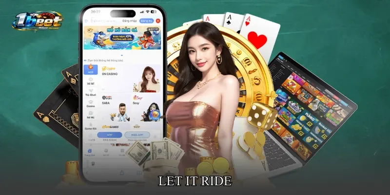 Let It Ride