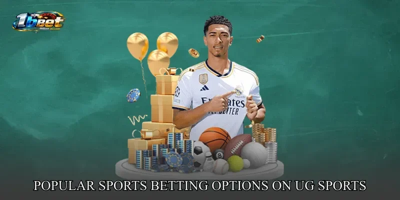 Popular Sports Betting Options on UG Sports