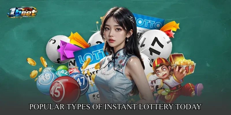 Popular Types Of Instant Lottery Today