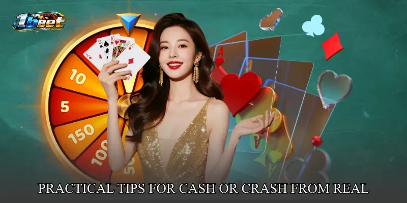 Practical Tips for Cash or Crash From Real Experience